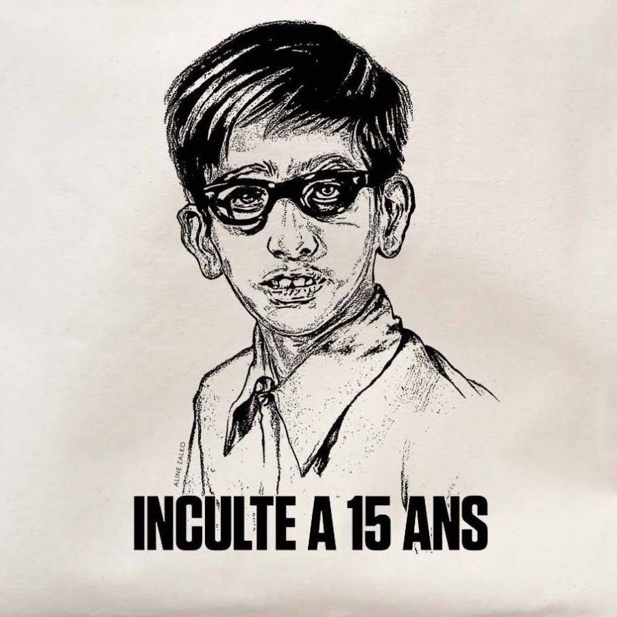 Inculte !